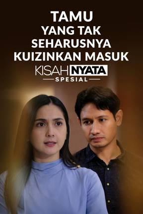 Tamu Yang Tak Seharusnya Kuizinkan Masuk