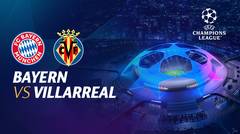 Full Match - Bayern vs Villarreal | UEFA Champions League 2021/2022