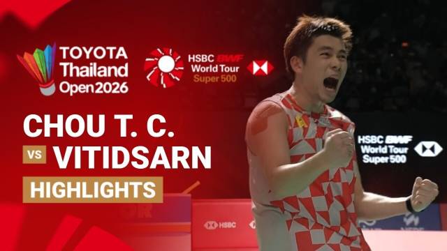 Chou Tien Chen (TPE) vs Kunlavut Vitidsarn (THA) - Men's Singles Semifinals | TOYOTA Thailand Open 2026 - Highlight | Toyota Thailand Open 2026