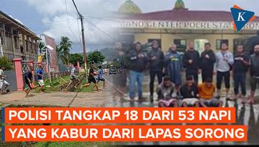 18 dari 53 Tahanan yang Kabur dari Lapas Sorong Berhasil Ditangkap
