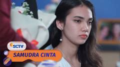 Bunga Cantik Pemberian Sam, Cinta Tolak Begitu Saja! | Samudra Cinta Episode 666