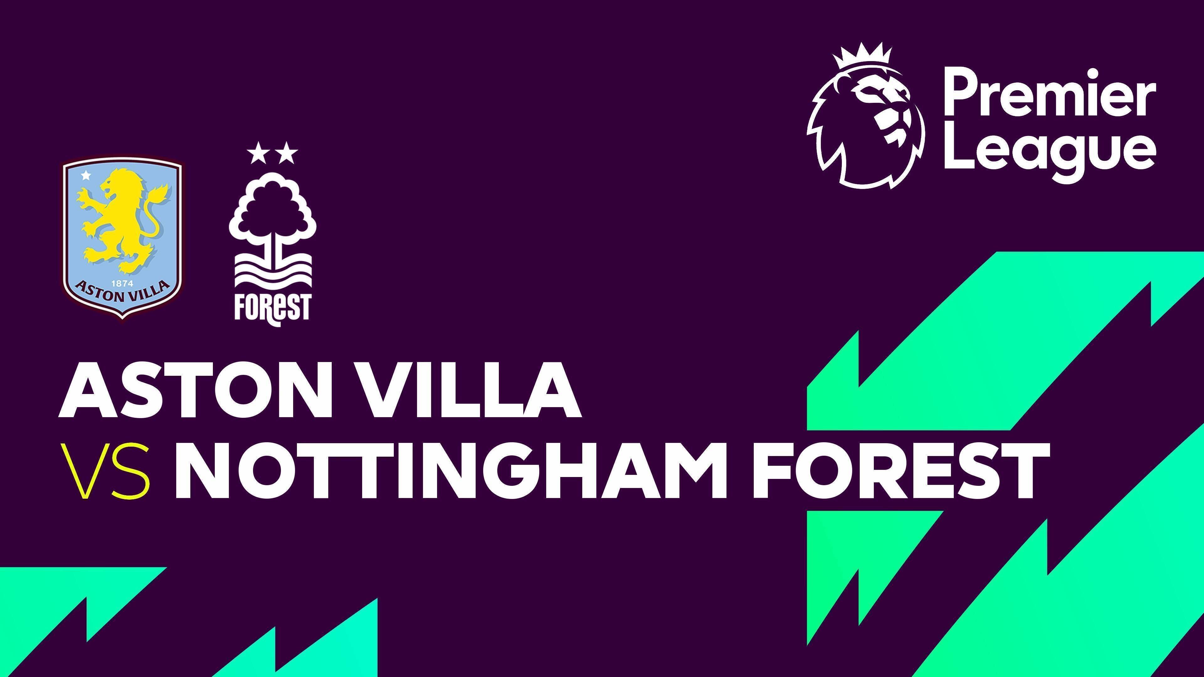 Aston Villa vs Nottingham Forest