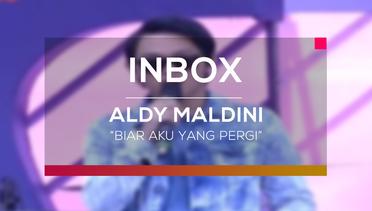 Aldy Maldini - Biar Aku Yang Pergi (Live on Inbox)