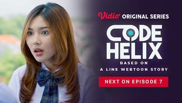 Code Helix - Vidio Original Series | Next On Episode 7