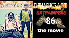 Trailer film Satpampers 86 | DEMOKRASI INDONESIA
