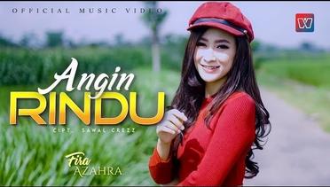 FIRA AZAHRA | ANGIN RINDU | Official Music Video