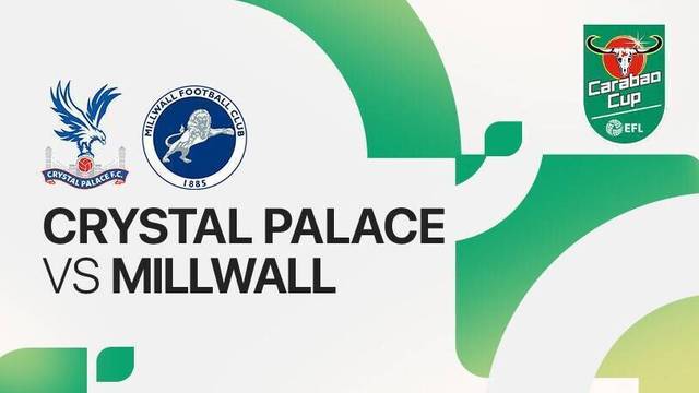 Crystal Palace vs Millwall - Full Match | Carabao Cup 2025/26