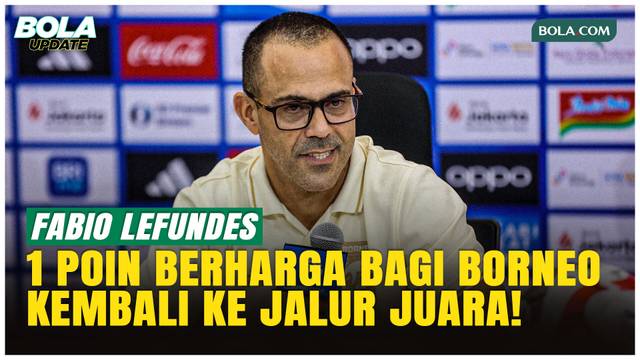 Borneo FC Imbang 2-2, Fabio Lefundes: 1 Poin Penting dari Markas Persija