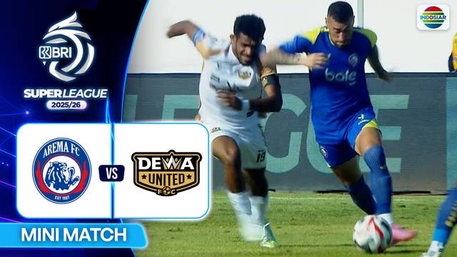 Arema FC VS Dewa United Banten FC - Mini Match | BRI Super League 2025/26