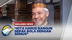 BREAKING NEWS - Ganjar Kecewa Piala Dunia U-20 Batal di Indonesia