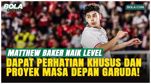 Strategi Rahasia John Herdman, Matthew Baker Jadi Proyek Masa Depan Timnas Indonesia