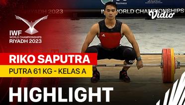 Highlights | Putra 61 kg - Kelas A ( Ricko Saputra ) | IWF World Championships 2023