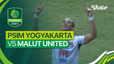 PSIM Yogyakarta vs Malut United - Mini Match | Liga 2 2023/24