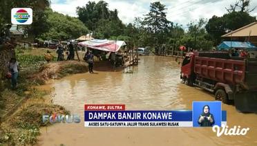 Banjir Konawe Rusak Jalan Trans-Sulawesi, Bantuan Diberikan Lewat Kapal Negara - Fokus