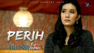 Irene Intan - PERIH ( Official Music Video Teras Musik )