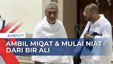 Ambil Miqat & Mulai Niat, Calon Haji Indonesia Berangkat Umrah dari Bir Ali!