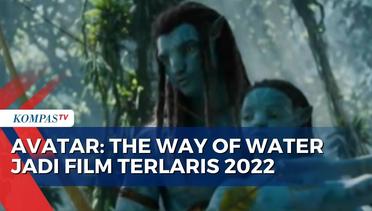Kalahkan Top Gun: Maverick, Penjualan Tiket Avatar The Way of Water Capai 1,52 Miliar Dolar AS