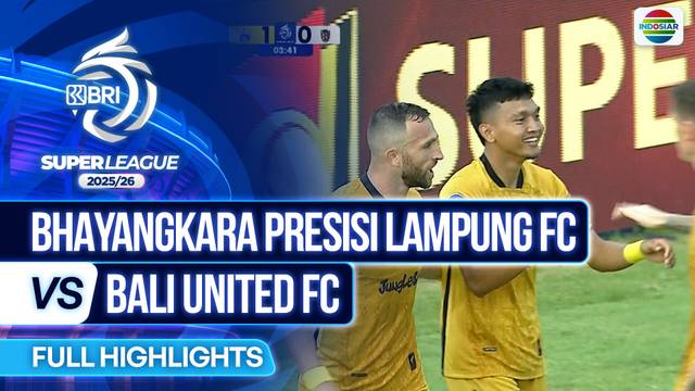 Bhayangkara Presisi Lampung FC VS Bali United FC - Highlights | BRI Super League 2025/26