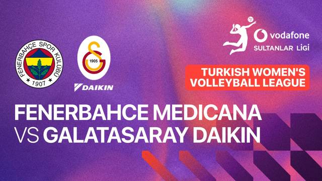 Fenerbahce Medicana vs Galatasaray Daikin - Full Match | Turkish Women's Volleyball League 2025/26