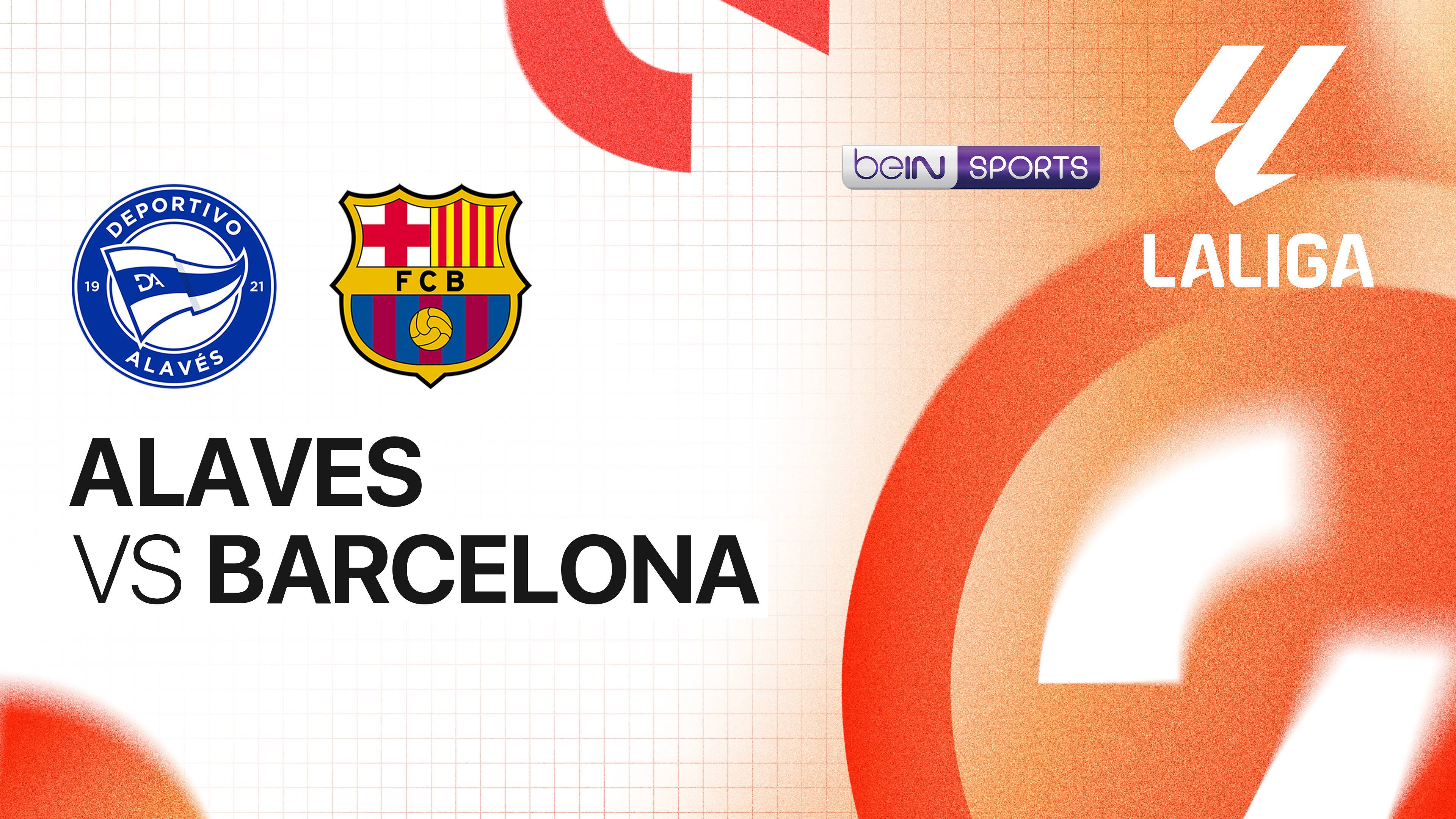 Alavés vs Barcelona
