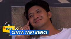 Hah Dada Migo Sesek Karena Kangen Sama Anya, Cie Ciee | Cinta Tapi Benci Episode 10