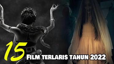 15 Rekomendasi Film Indonesia Terlaris Tahun 2022