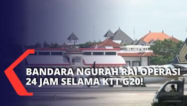 Selama KTT G20 di Bali, Bandara Ngurah Rai Beroperasi hingga 24 Jam!