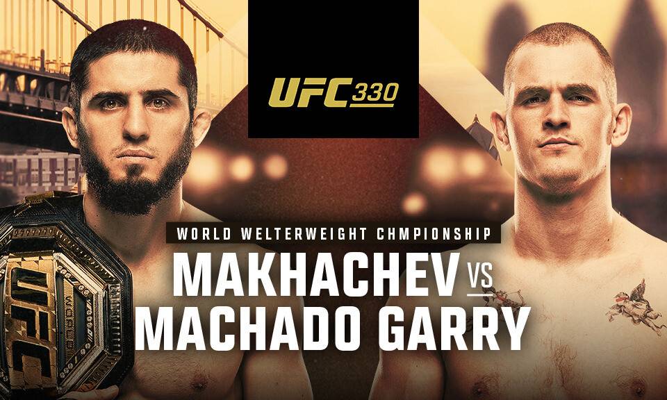 UFC 330: Makhachev vs Machado Garry