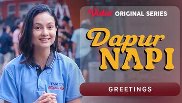 Dapur Napi - Vidio Original Series | Greetings
