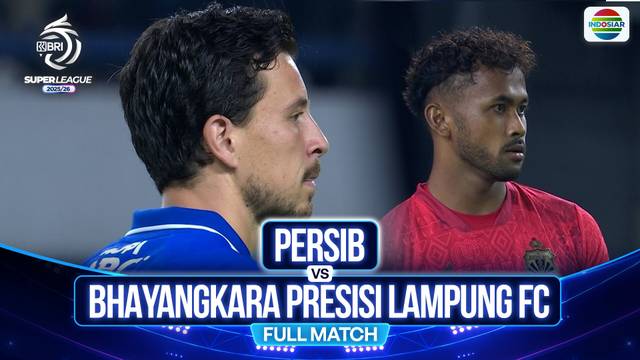 Persib vs Bhayangkara Presisi Lampung FC - Full Match | BRI Super League 2025/26