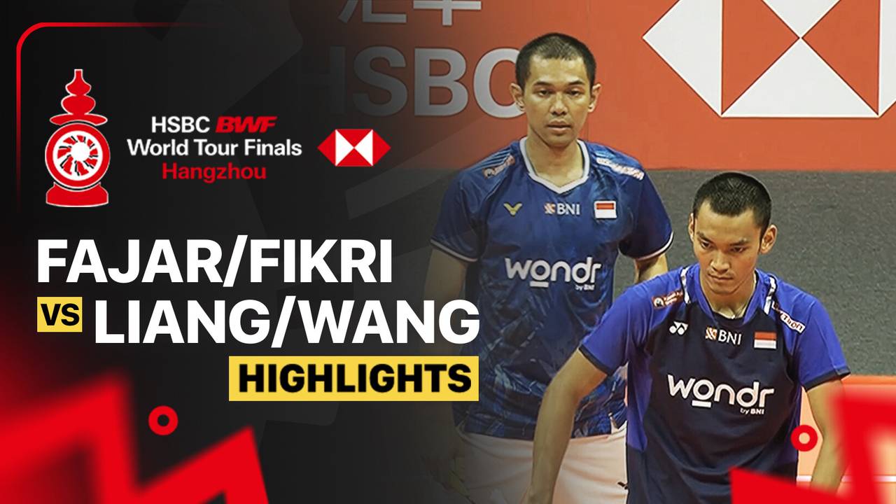 Liang Wei Keng/Wang Chang (CHN) vs Fajar Alfian/Muhammad Shohibul Fikri ...