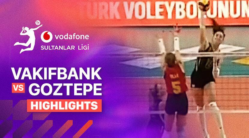 Vakifbank vs Goztepe
