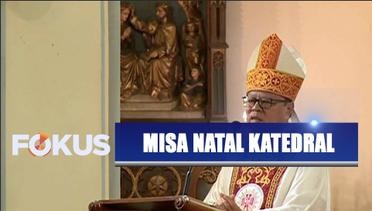 Kardinal Ignatius Suharyo Pimpin Misa Natal di Gereja Katedral – Fokus Pagi