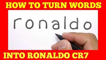 AMAZING, cara menggambar RONALDO CR7 dari kata RONALDO / how to turn words RONALDO into cartoon