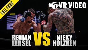 Regian Eersel vs. Nieky Holzken - ONE Championship VR Fight