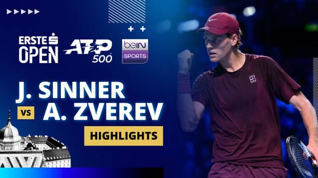 J. Sinner vs A. Zverev - Highlight | ATP 500: Erste Bank Open 2025