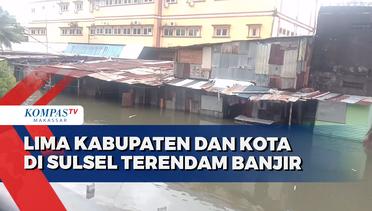 Lima Kabupaten dan Kota Di Sul-Sel Terendam Banjir