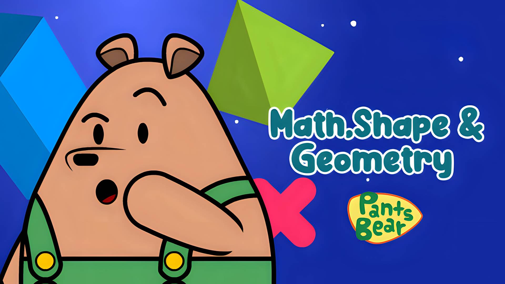 Pants Bear - Math, Shape & Geometry