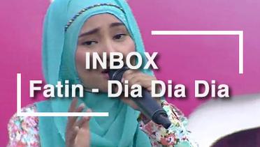 Fatin - Dia Dia Dia (Live on Inbox)