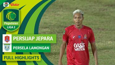 Persijap Jepara VS Persela Lamongan - Full Highlights | Pegadaian Liga 2 2023/24