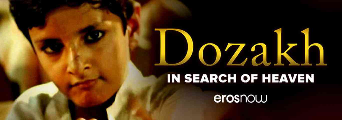 Dozakh In Search Of Heaven