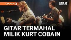 Terjual Fantastis! Gitar Kurt Cobain Paling Mahal di Lelang