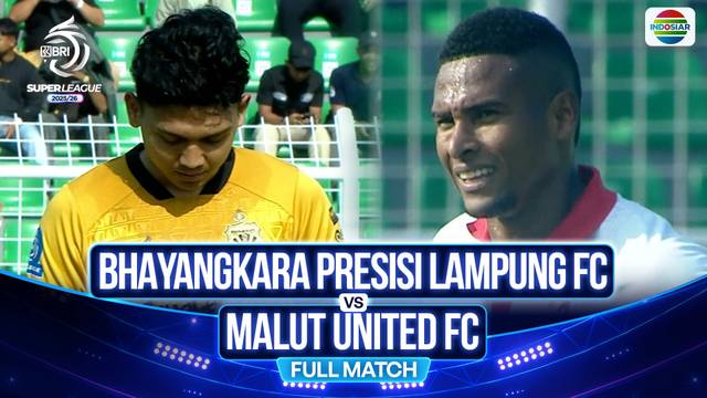 Bhayangkara Presisi Lampung FC vs Malut United FC - Full Match | BRI Super League 2025/26