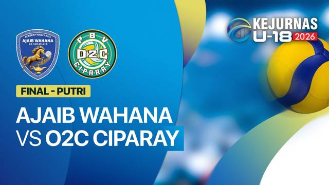 Final Putri: Ajaib Wahana Kuningan vs O2C Ciparay - Full Match | Kejurnas Bola Voli Antarklub U-18 2026