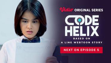 Code Helix - Vidio Original Series | Next On Episode 5
