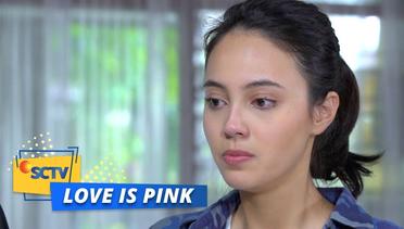 TERPUKUL! Jadi Prilly dan Yuki Adalah Kakak Beradik | Love is Pink Episode 8