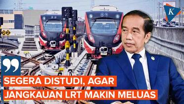 LRT Ramai Diminati, Jokowi Minta Pembangunan Rute Lanjut ke Bogor