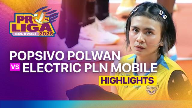 Putri: Jakarta Popsivo Polwan vs Jakarta Electric PLN Mobile - Highlight | Proliga 2026