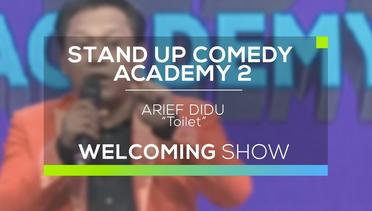 Toilet - Arief Didu (SUCA 2 - Welcoming Show)