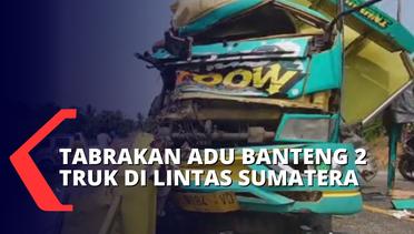 Dua Truk Hancur Akibat Tabrakan Adu Banteng di Jalan Lintas Sumatera!